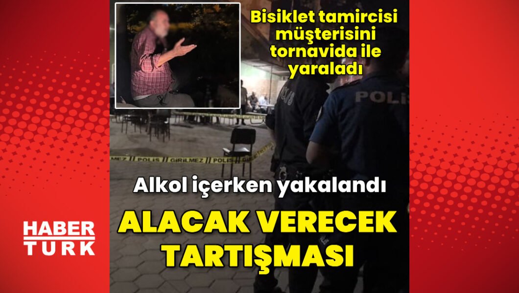 Bisiklet tamircisi alacak tartışmasında müşterisini tornavida ile yaraladı