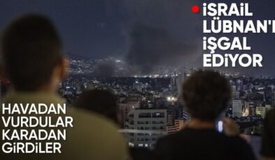 İsrail’in Lübnan’ı işgali resmen başladı