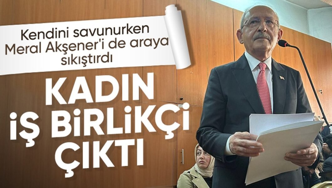 Kemal Kılıçdaroğlu’ndan Meral Akşener’e sert sözler: İş birlikçi çıktı
