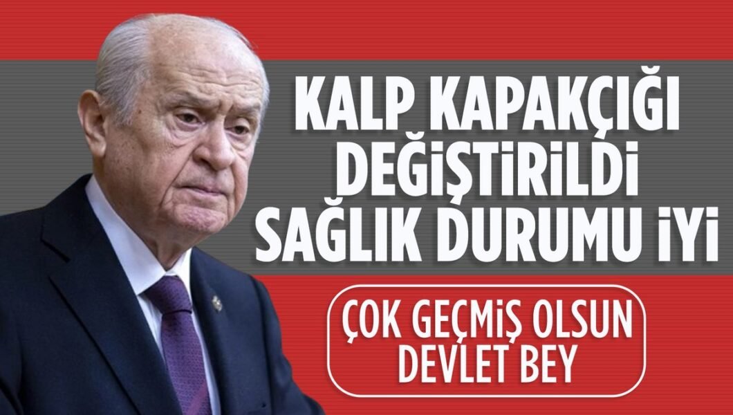 MHP’den Devlet Bahçeli’nin sağlık durumuna ilişkin açıklama
