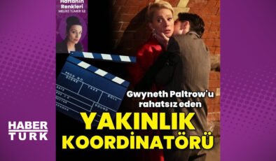 Gwyneth Paltrow’un çıkışının ardından akıllardaki soru: Kim bu yakınlık koordinatörü?